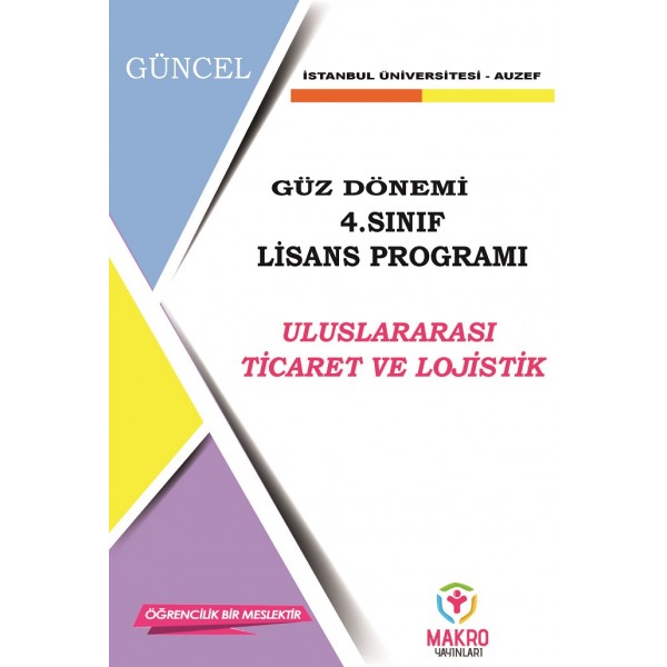 Auzef  Uluslararası Ticaret ve Lojistik Yönetimi 4. Sınıf (Lisans) Güz Dönemi Ders Kitapları 